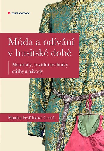 Obrázok Móda a odívání v husitské době - Materiá