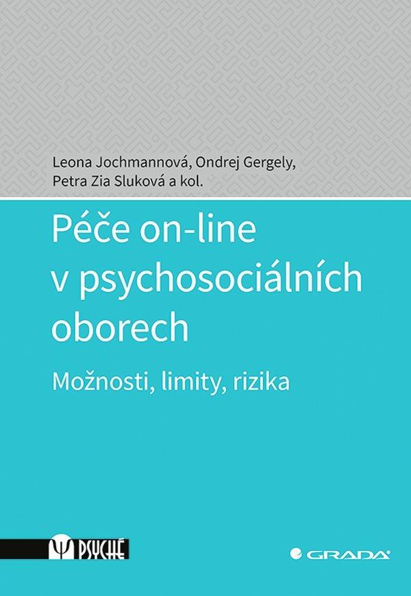 Obrázok Péče on-line v psychosociálních oborech - Možnosti, limity, rizika