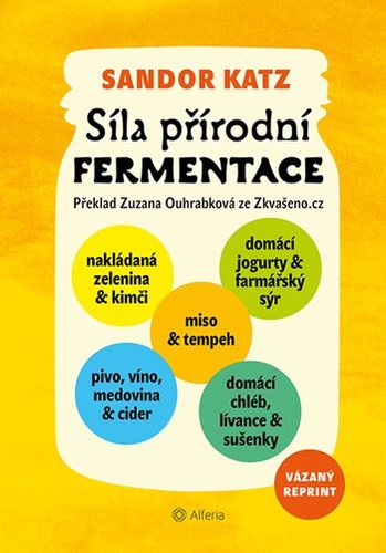 Obrázok Síla přírodní fermentace – vázané vydání