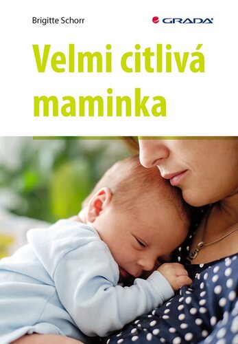 Obrázok Velmi citlivá maminka