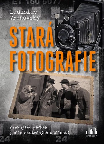 Obrázok Stará fotografie - Strhující příběh podle skutečných událostí