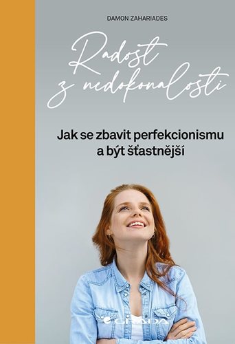 Obrázok Radost z nedokonalosti - Jak se zbavit perfekcionismu a být šťastnější