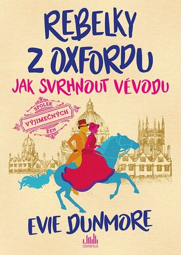 Obrázok Rebelky z Oxfordu - Jak svrhnout vévodu