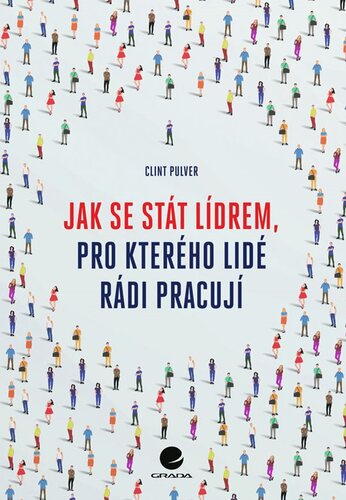 Obrázok Jak se stát lídrem, pro kterého lidé rádi pracují