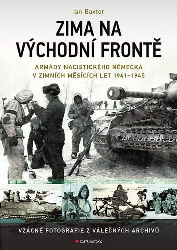 Obrázok Zima na východní frontě - Armády nacistického Německa v zimních měsících 1941-1945