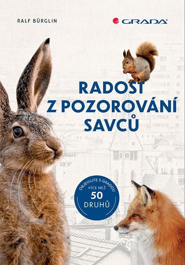 Obrázok Radost z pozorování savců - 50 druhů