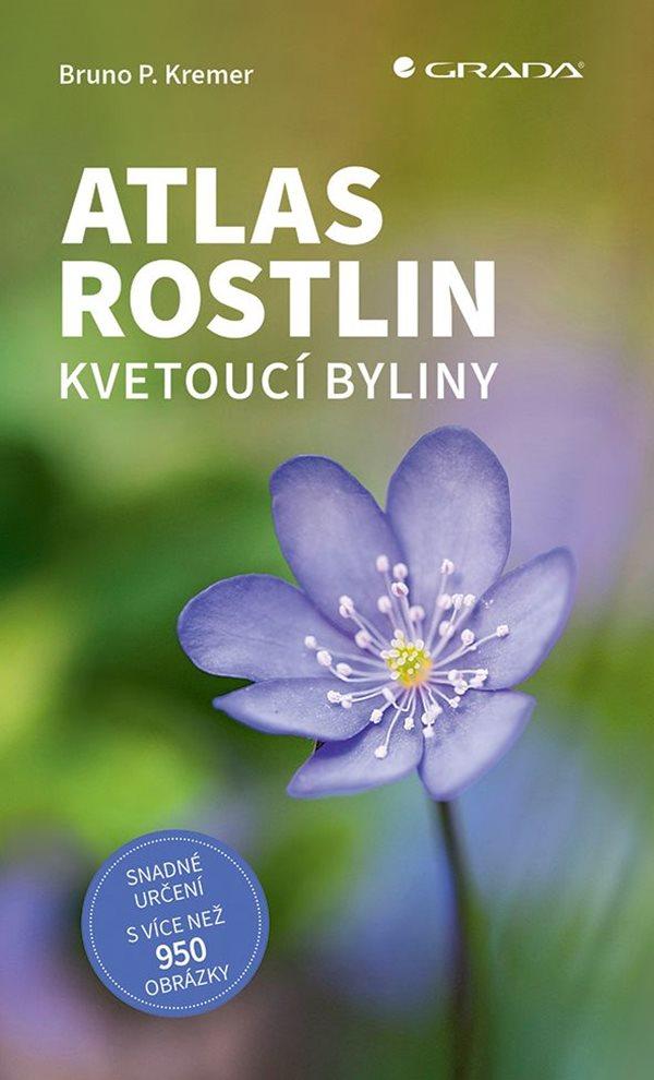 Obrázok Atlas rostlin - Kvetoucí byliny