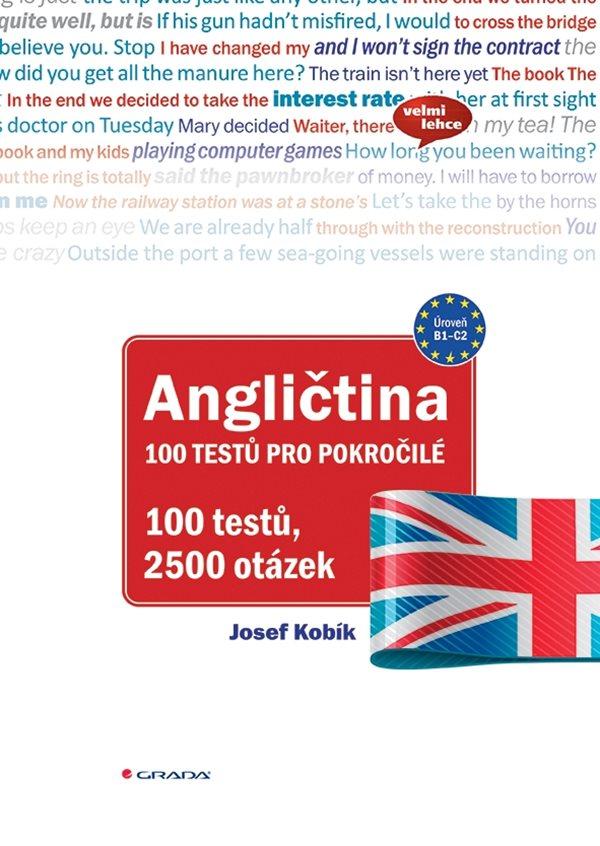 Obrázok Angličtina 100 testů pro pokročilé