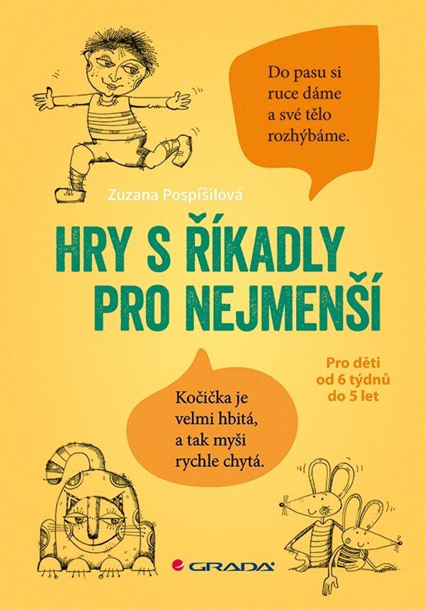 Obrázok Hry s říkadly pro nejmenší - Pro děti od 6 týdnů do 5 let