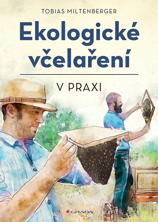 Obrázok Ekologické včelaření v praxi