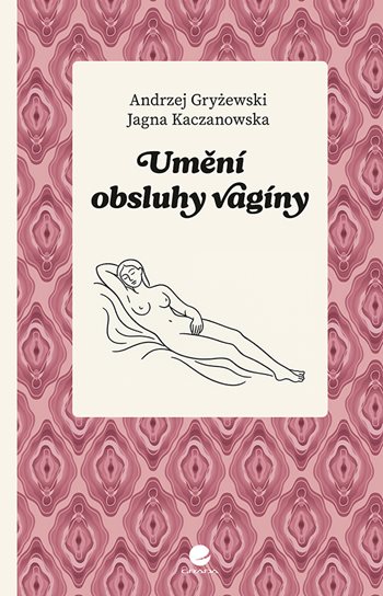Obrázok Umění obsluhy vagíny