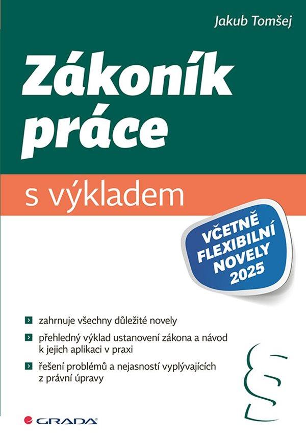 Obrázok Zákoník práce s výkladem (včetně flexibilní novely 2025)