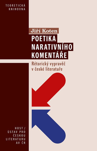 Obrázok Poetika narativního komentáře - Rétorický vypravěč v české literatuře