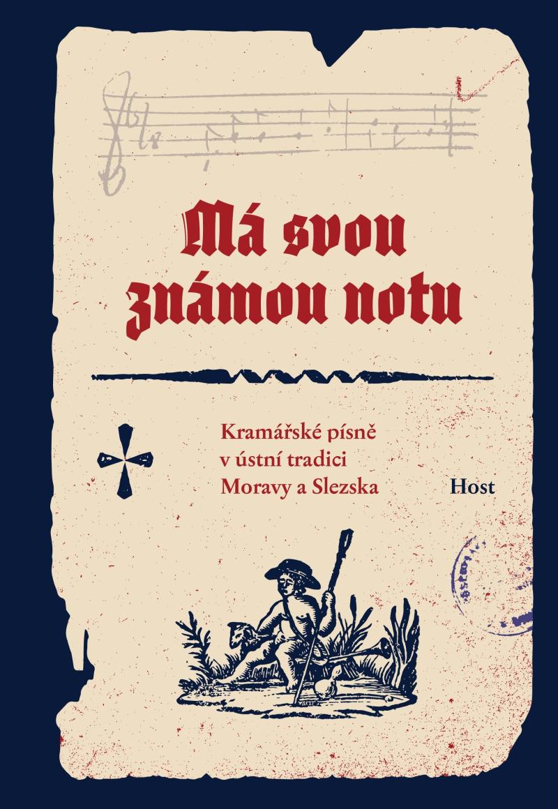 Obrázok Má svou známou notu - Kramářské písně v ústní tradici Moravy a Slezska