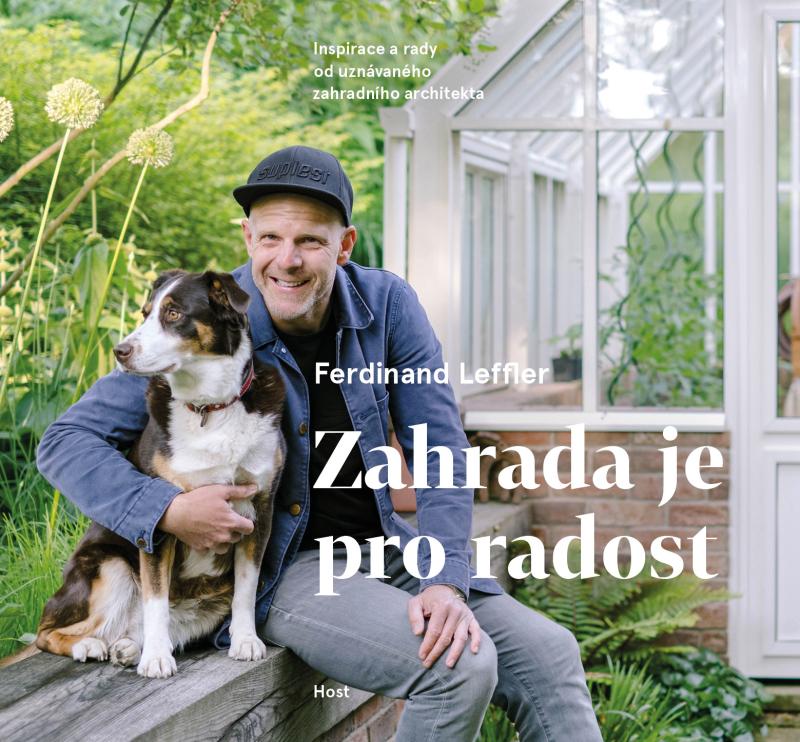 Obrázok Zahrada je pro radost - Inspirace a rady od uznávaného zahradního architekta