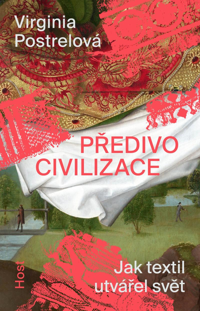 Obrázok Předivo civilizace - Jak textil utvářel svět