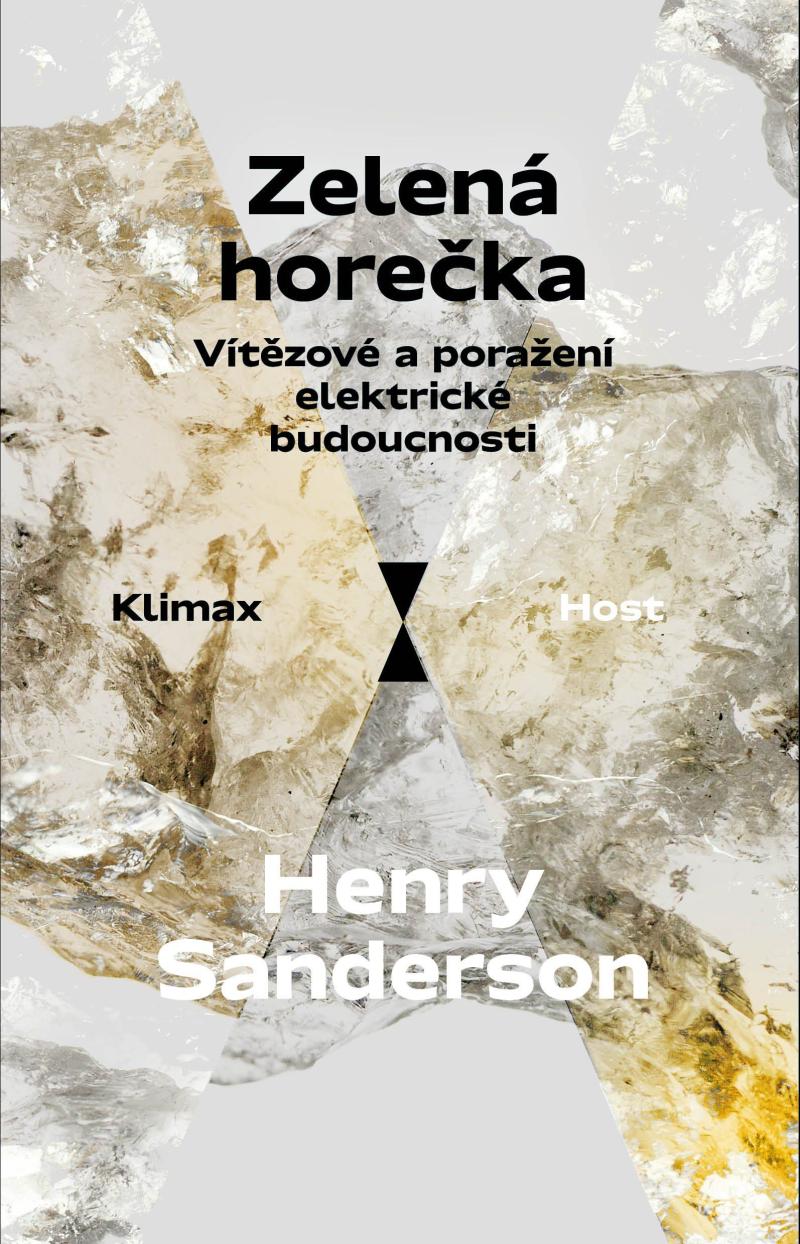 Obrázok Zelená horečka - Vítězové a poražení elektrické budoucnosti