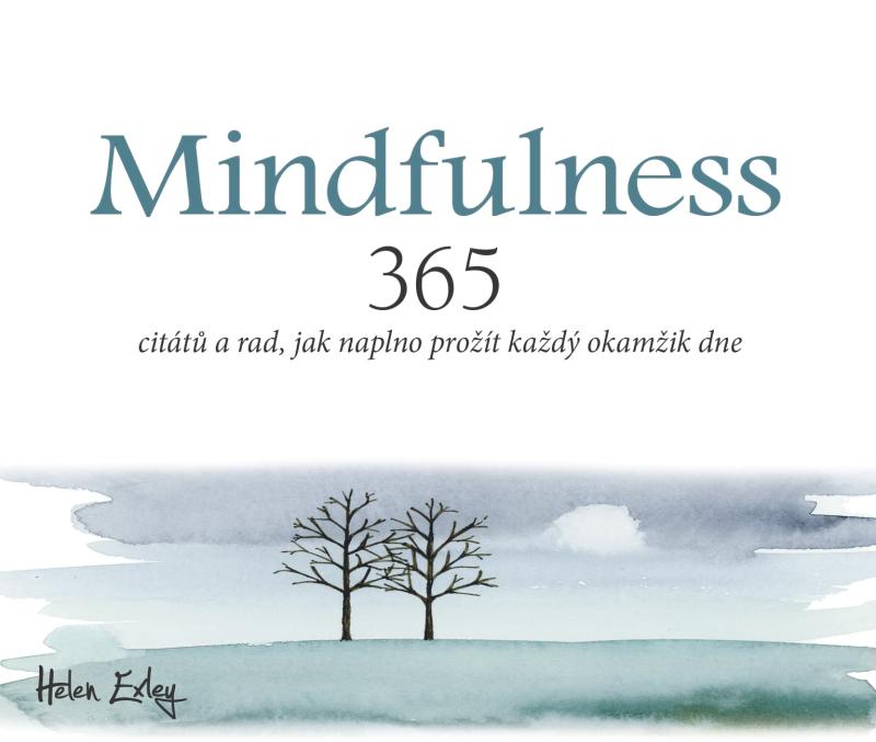 Obrázok Mindfulness - 365 citátů a rad, jak naplno prožít každý okamžik