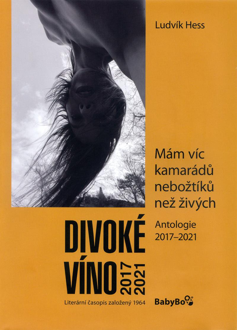 Obrázok Divoké víno: Antologie 2017-2021