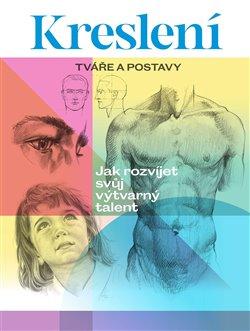 Obrázok Kreslení Tváře a postavy -  Jak rozvíjet svůj výtvarný talent