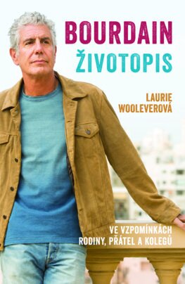 Obrázok Bourdain: Životopis