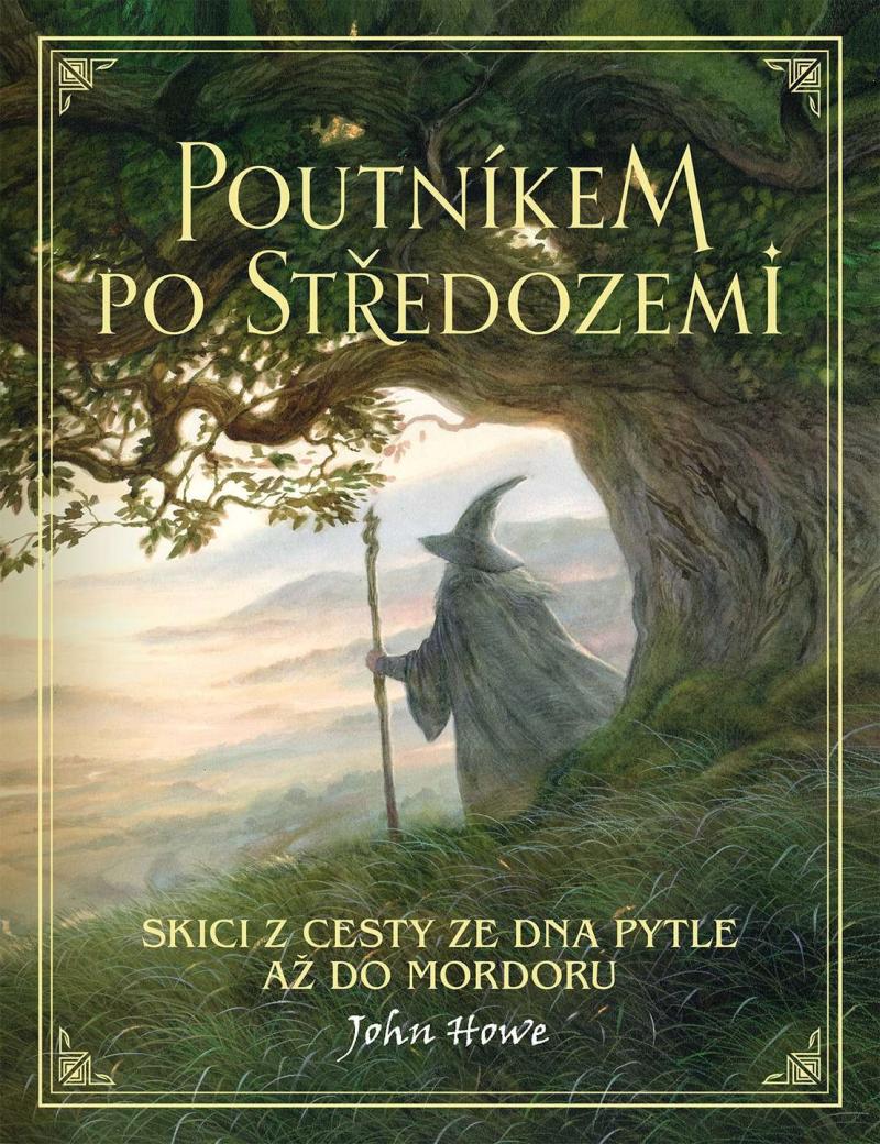 Obrázok Poutníkem po Středozemi / Skici z cesty ze Dna Pytle až do Mordoru