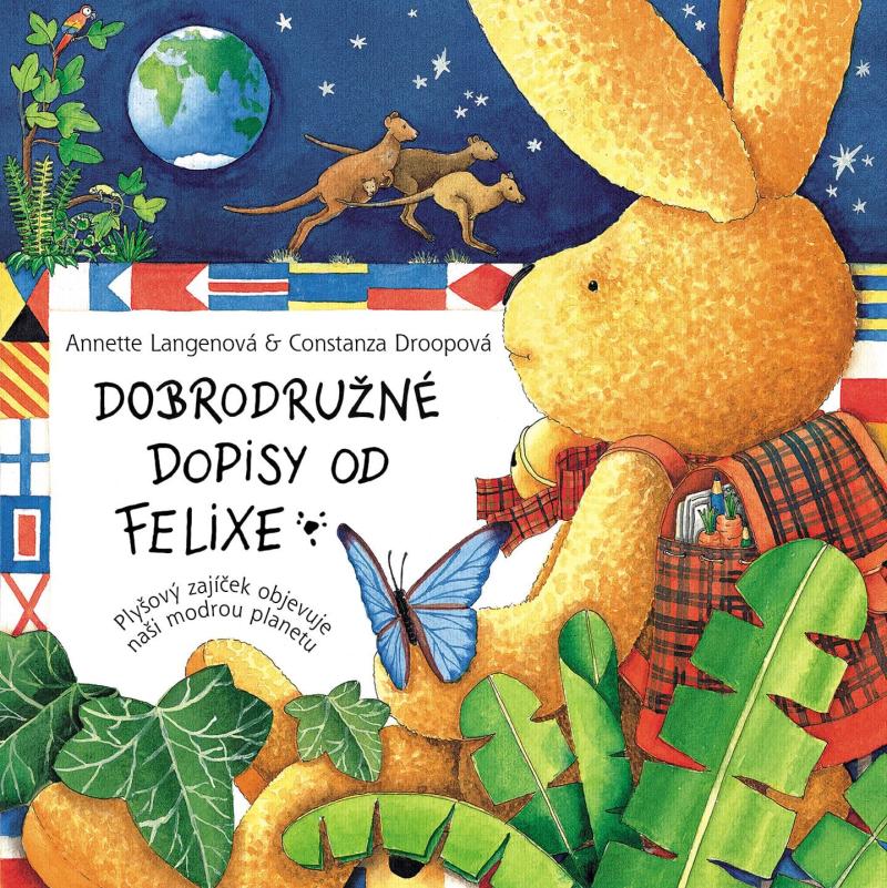Obrázok Dobrodružné dopisy od Felixe - Plyšový zajíček objevuje naši modrou planetu