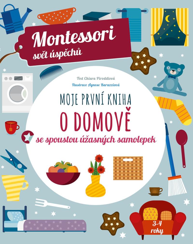 Obrázok Moje první kniha o domově se spoustou úžasných samolepek (Montessori: Svět úspěchů)