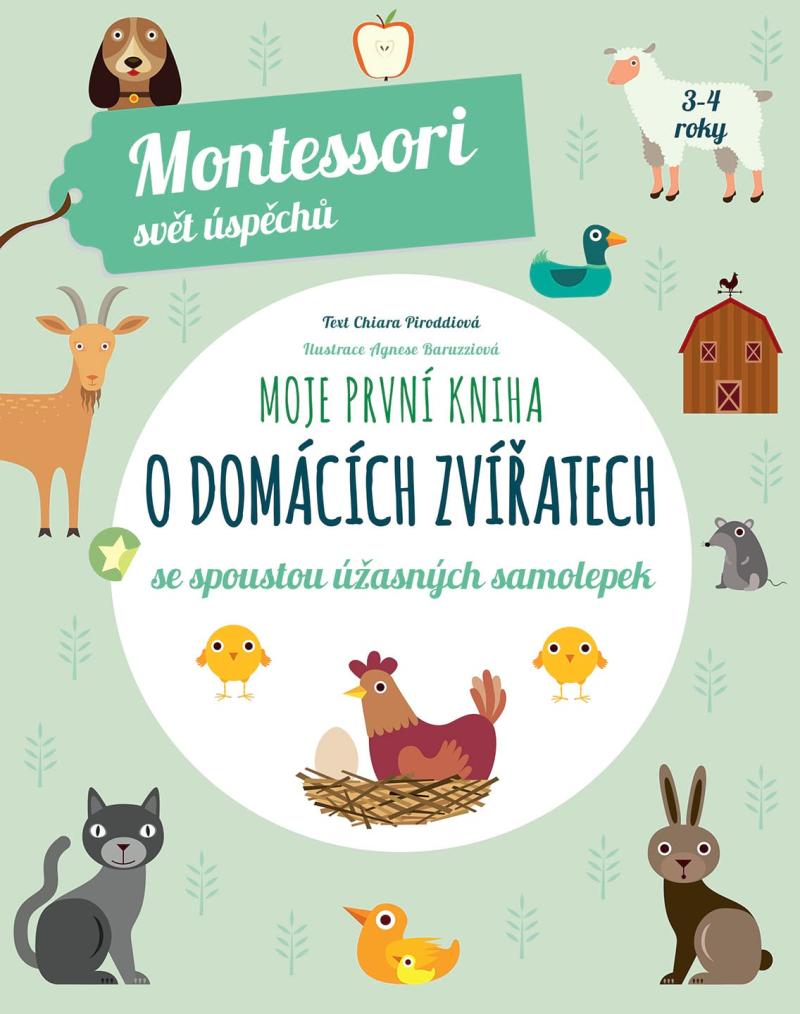 Obrázok Moje první kniha o domácích zvířatech se spoustou úžasných samolepek (Montessori: Svět úspěchů)