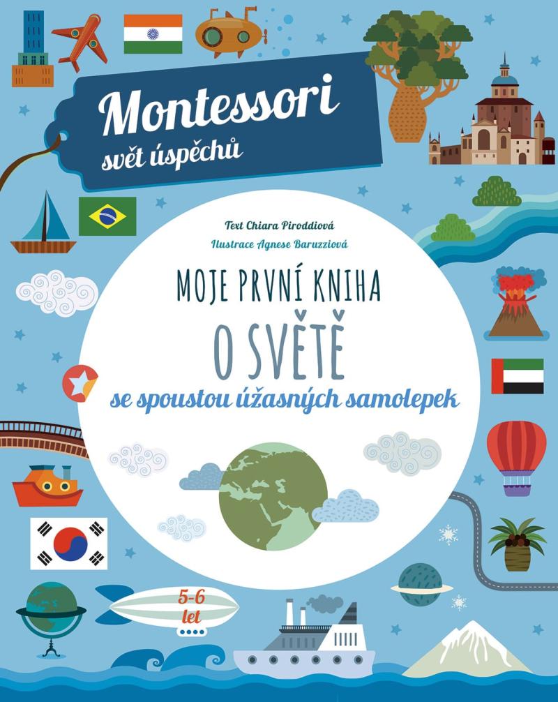 Obrázok Moje první kniha o světě se spoustou úžasných samolepek (Montessori: Svět úspěchů)