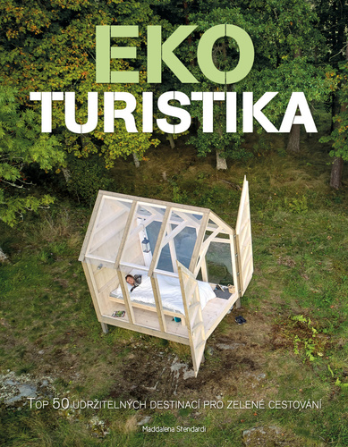 Obrázok Ekoturistika - Top 50 udržitelných destinací pro zelené cestování
