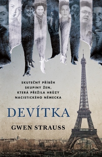 Obrázok Devítka: Pravdivý příběh skupiny žen, která přežila hrůzy nacistického Německa