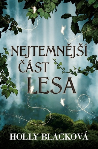 Obrázok Nejtemnější část lesa