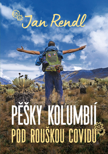 Obrázok Pěšky Kolumbií pod rouškou covidu
