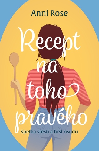 Obrázok Recept na toho pravého