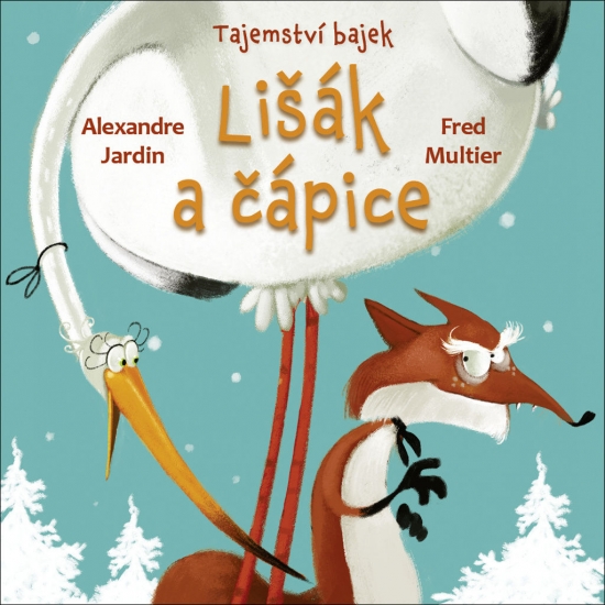 Obrázok Tajemství bajek - Lišák a čápice