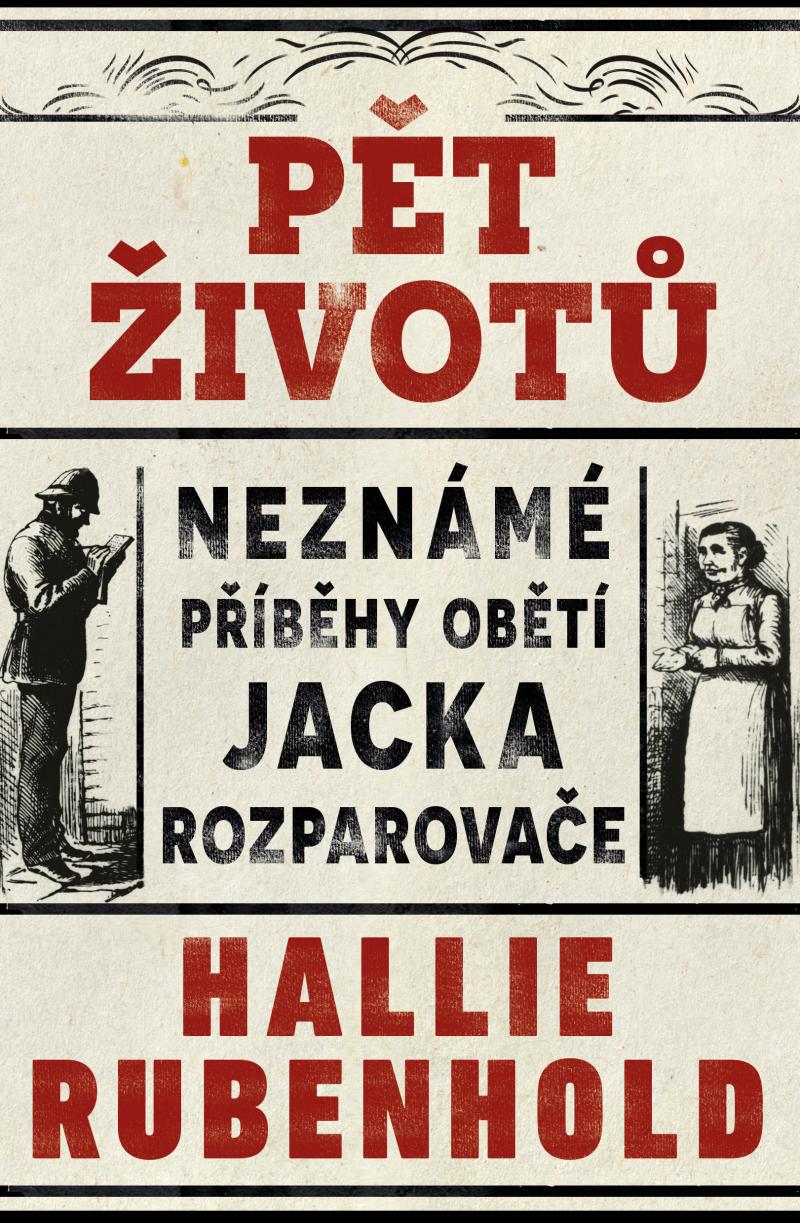 Obrázok Pět životů: Neznámé příběhy obětí Jacka Rozparovače