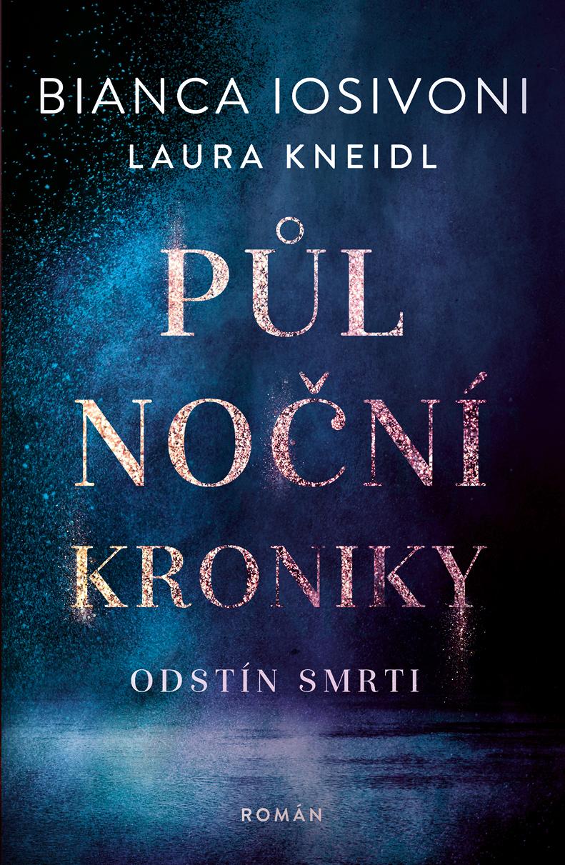 Obrázok Půlnoční kroniky 5 - Odstín smrti