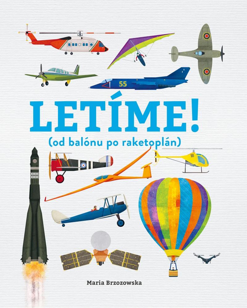 Obrázok Letíme! (od balónu po raketoplán)