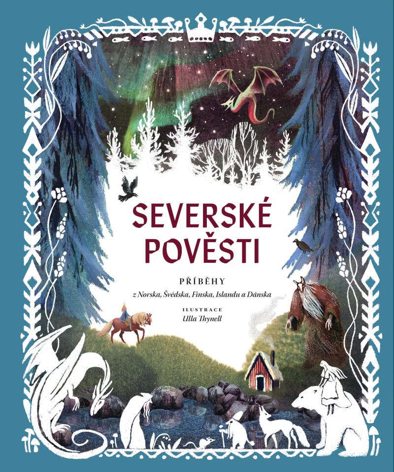Obrázok Severské pověsti - Příběhy z Norska, Švédska, Finska, Islandu a Dánska