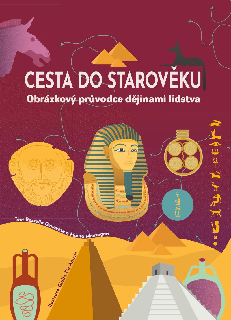 Obrázok Cesta do starověku - Obrázkový průvodce dějinami lidstva