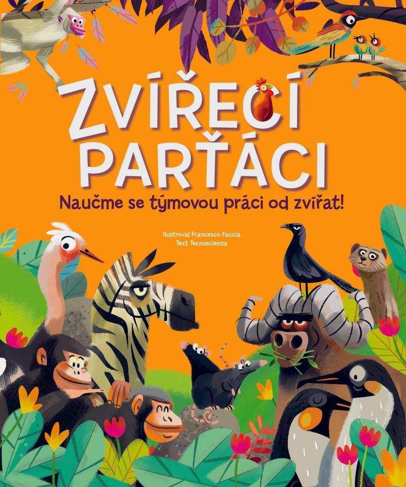 Obrázok Zvířecí parťáci - Naučme se týmovou práci od zvířat!
