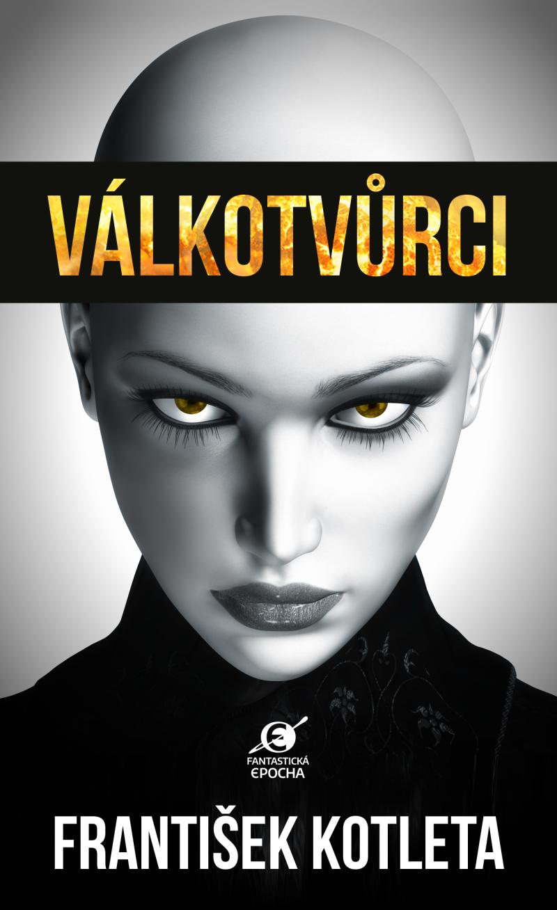 Obrázok Válkotvůrci