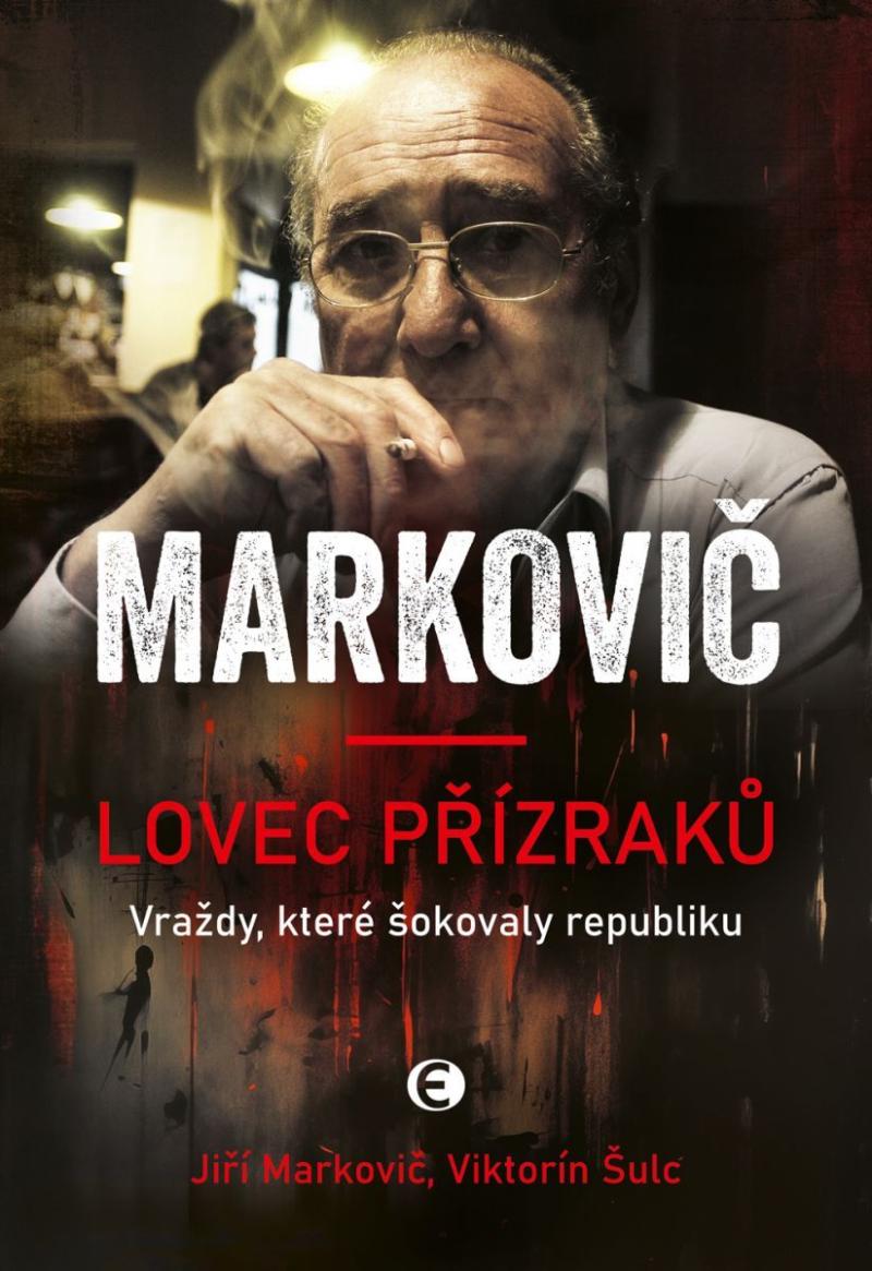 Obrázok Lovec přízraků - Vraždy, které šokovaly republiku