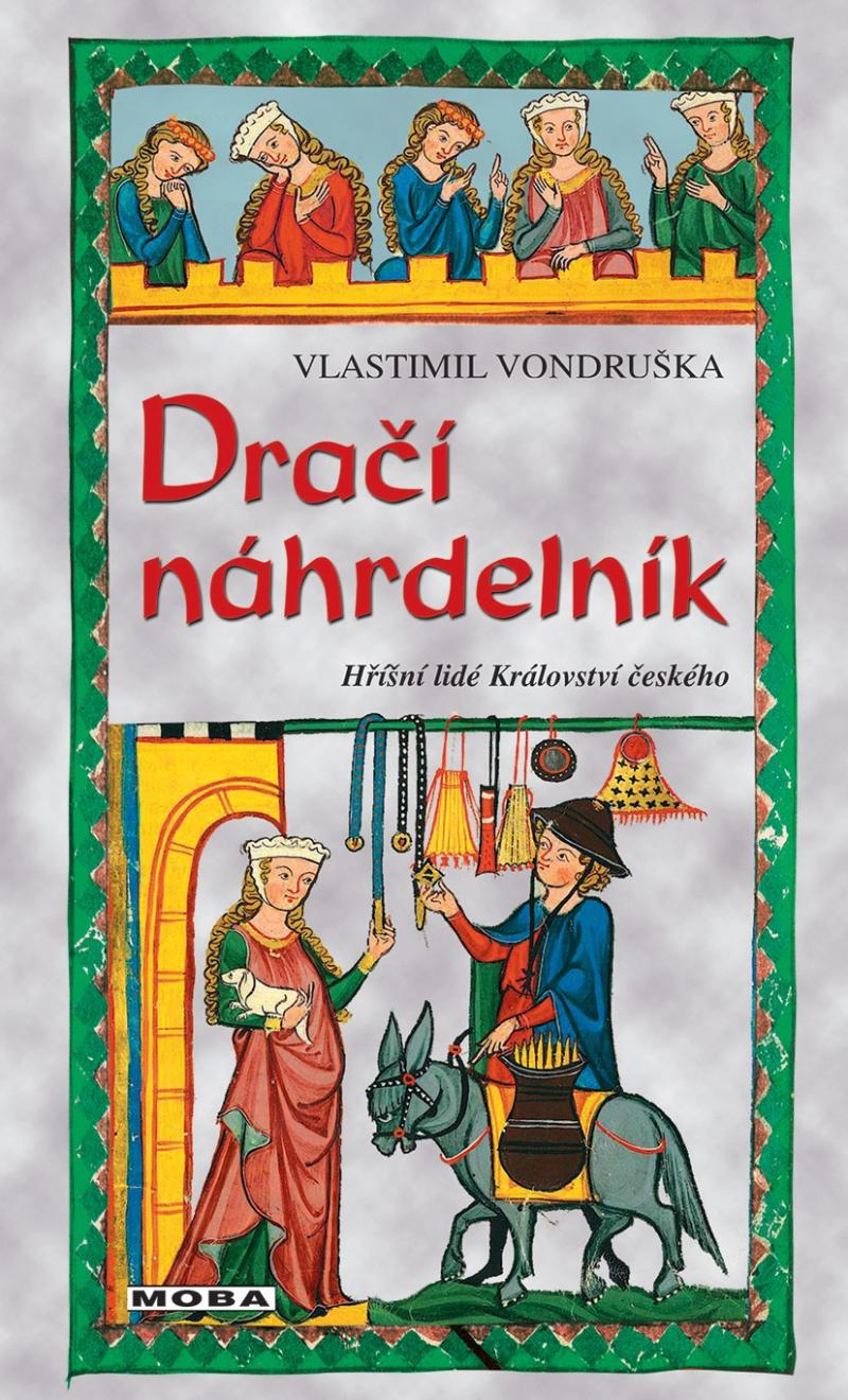 Obrázok Dračí náhrdelník - Hříšní lidé Království českého