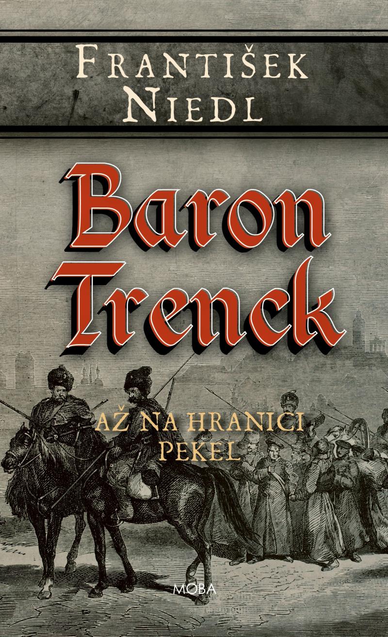 Obrázok Baron Trenck - Až na hranici pekel