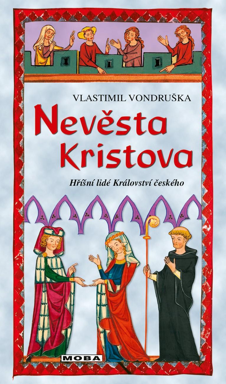 Obrázok Nevěsta Kristova - Hříšní lidé Království českého