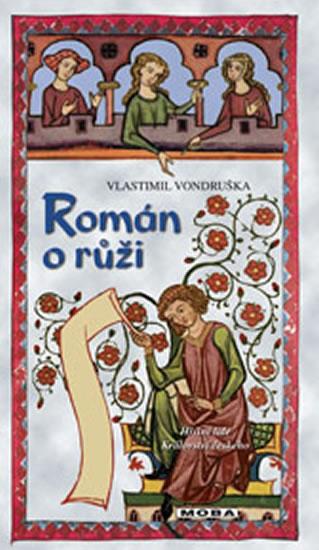 Obrázok Román o růži - Hříšní lidé Království českého