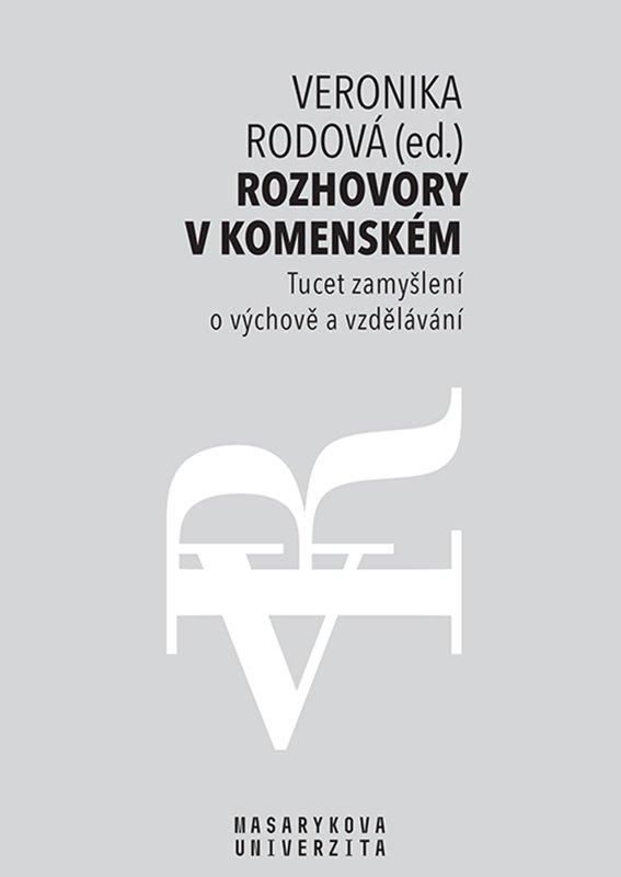 Obrázok Rozhovory v Komenském - Tucet zamyšlení o výchově a vzdělávání