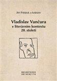 Obrázok Vladislav Vančura v literárním kontextu 20. století